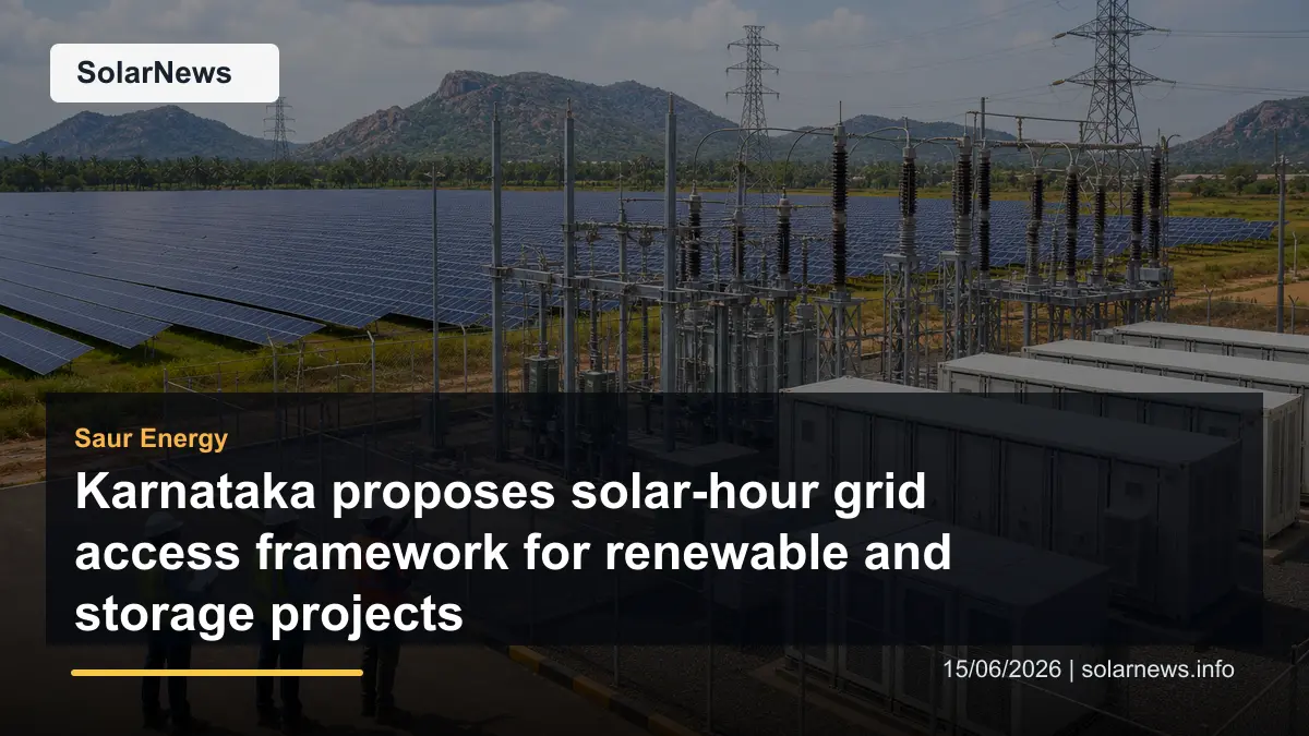 Karnataka proposes solar-hour grid access framework for renewable and storage projects